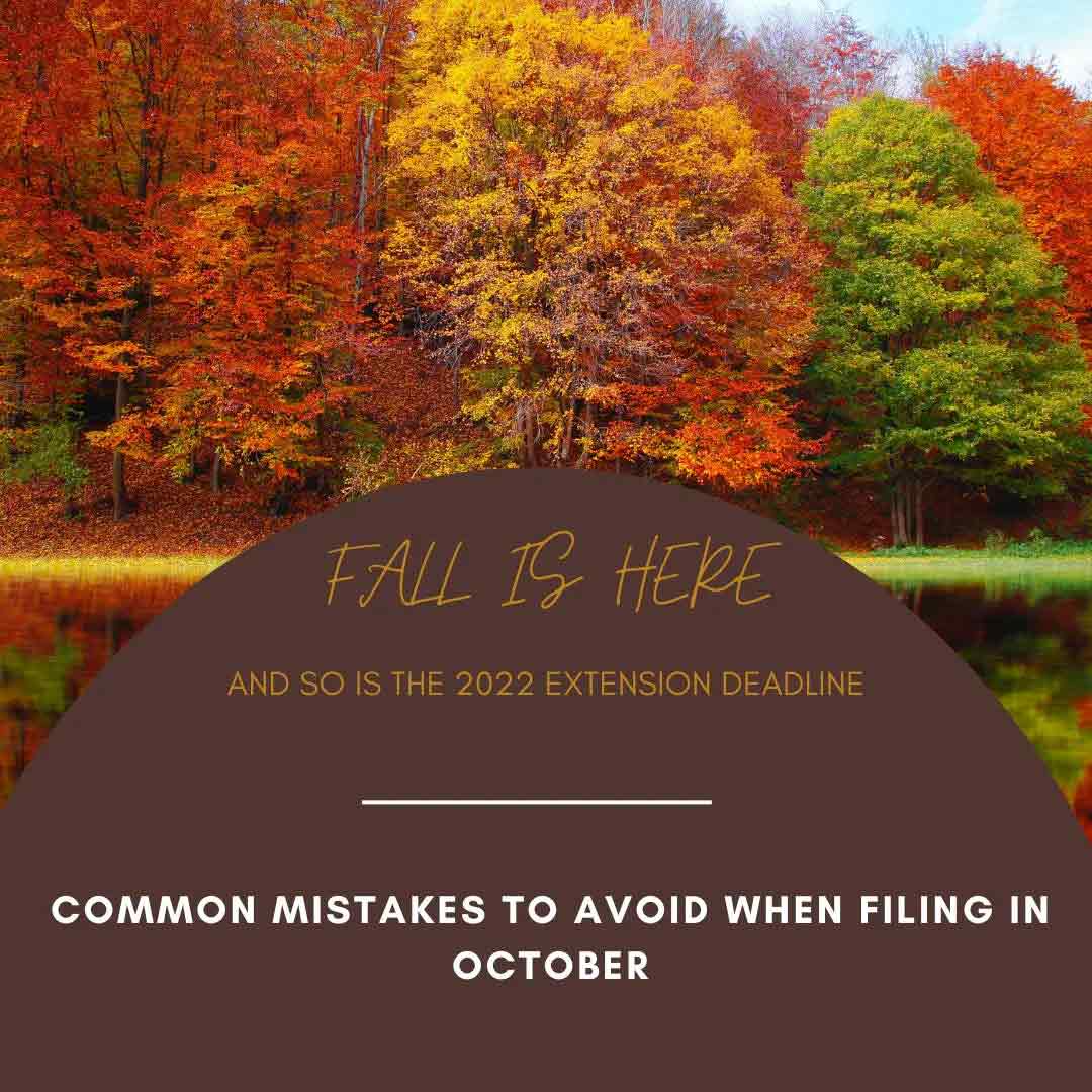 Avoiding Common Mistakes When Filing Taxes in October